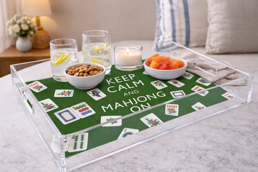Keep Calm and Mahjong On Lucite Tray